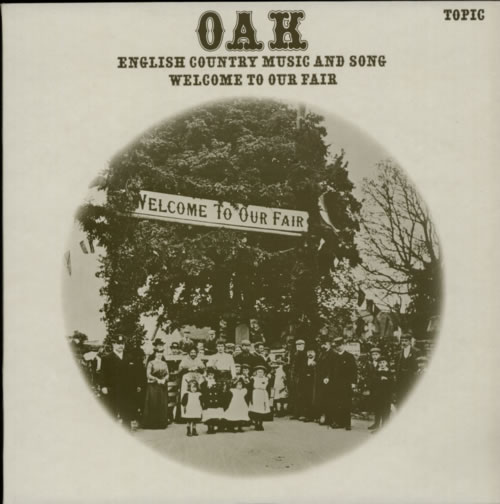 Oak Welcome To Our Fair vinyl LP album (LP record) UK OC2LPWE602473
