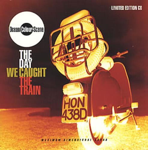 Ocean Colour Scene The Day We Caught The Train 2-CD single set (Double CD single) UK OCS2STH262796