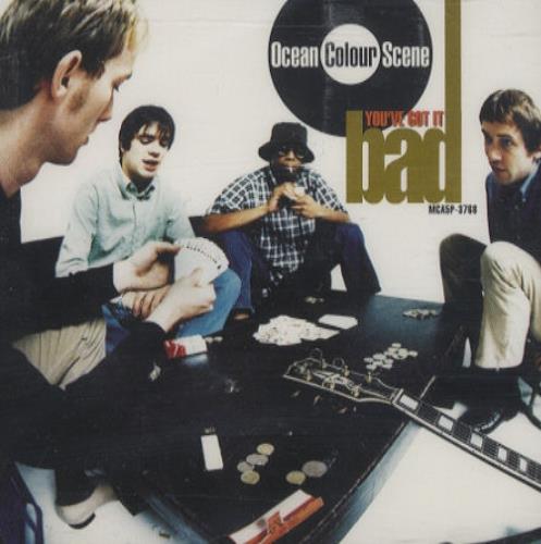 Ocean Colour Scene You've Got It Bad CD single (CD5 / 5") US OCSC5YO78846