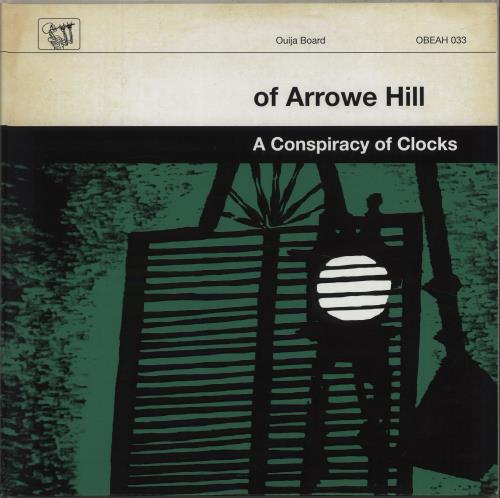 Of Arrowe Hill A Conspiracy Of Clocks vinyl LP album (LP record) UK O\ALPAC672412