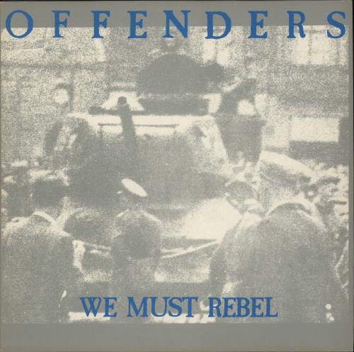Offenders We Must Rebel vinyl LP album (LP record) German 9MFLPWE871877
