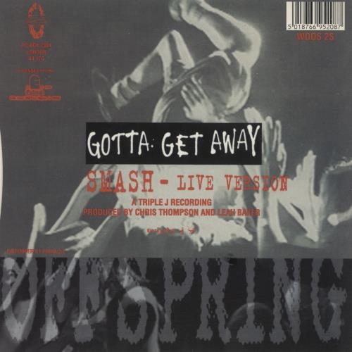 Offspring Gotta Get Away 7" vinyl single (7 inch record / 45) UK OFF07GO54526