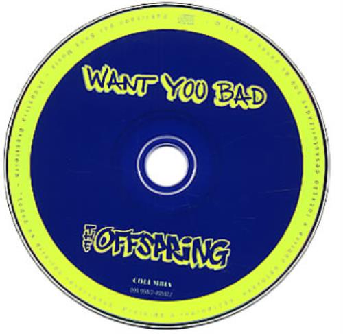 Offspring Want You Bad CD single (CD5 / 5") Brazilian OFFC5WA196124
