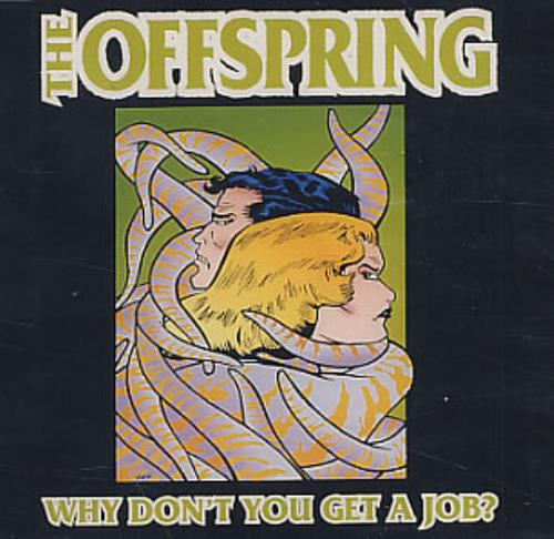 Offspring Why Don't You Get A Job CD single (CD5 / 5") Brazilian OFFC5WH196121