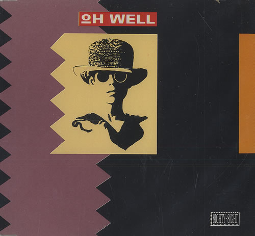 Oh Well Oh Well CD single (CD5 / 5") German OW2C5OH486964