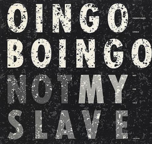 Oingo Boingo Not My Slave 12" vinyl single (12 inch record / Maxi-single) US BOI12NO362305
