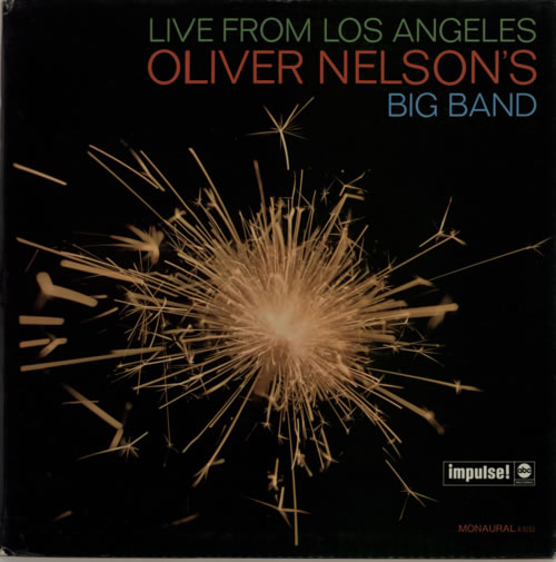 Oliver Nelson Live From Los Angeles vinyl LP album (LP record) US OA4LPLI589898