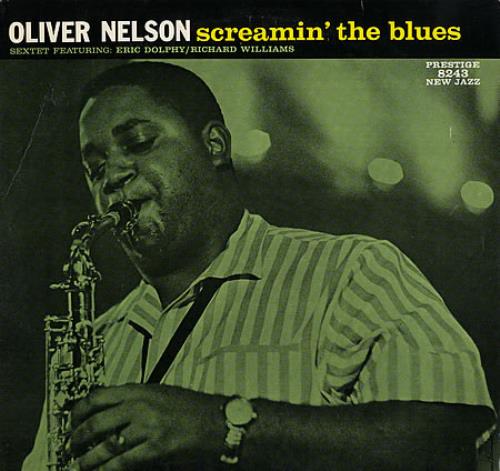 Oliver Nelson Screamin' The Blues vinyl LP album (LP record) US OA4LPSC364340
