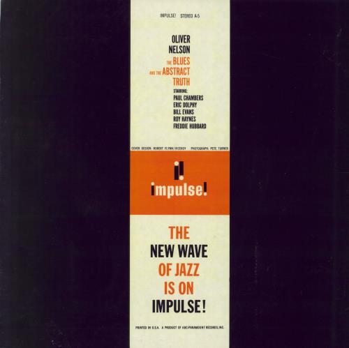 Oliver Nelson The Blues And The Abstract Truth - 2nd vinyl LP album (LP record) US OA4LPTH798598