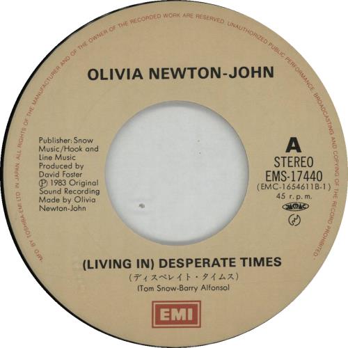 Olivia Newton John (Livin' In) Desperate Times 7" vinyl single (7 inch record / 45) Japanese ONJ07LI67018