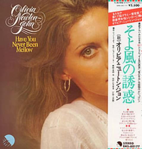 Olivia Newton John Have You Never Been Mellow vinyl LP album (LP record) Japanese ONJLPHA38975
