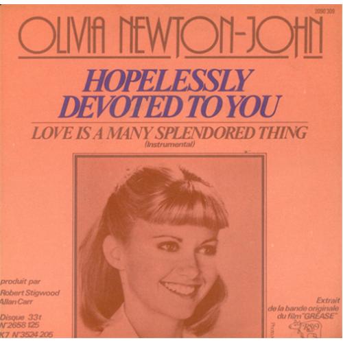 Olivia Newton John Hopelessly Devoted To You 7" vinyl single (7 inch record / 45) French ONJ07HO142266