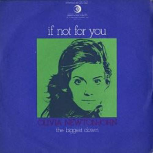Olivia Newton John If Not For You 7" vinyl single (7 inch record / 45) Italian ONJ07IF169007