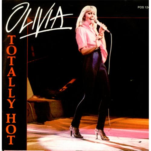 Olivia Newton John Totally Hot 7" vinyl single (7 inch record / 45) Swedish ONJ07TO414237