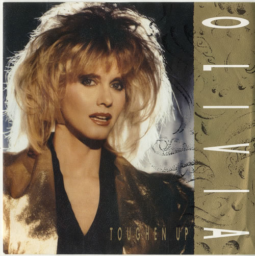 Olivia Newton John Toughen Up 7" vinyl single (7 inch record / 45) Dutch ONJ07TO617757