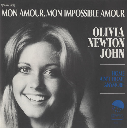 Olivia Newton John Mon Amour, Mon Impossible Amour 7" vinyl single (7 inch record) French ONJ07MO468082