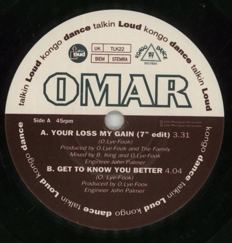 Omar Your Loss My Gain 7" vinyl single (7 inch record / 45) UK OM107YO627717