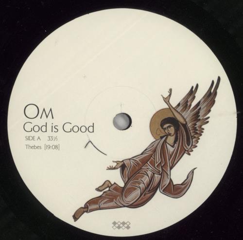 OM God is Good vinyl LP album (LP record) US 0-BLPGO866879