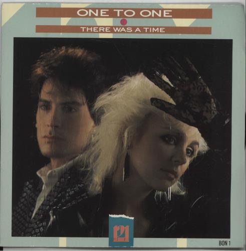One To One There Was A Time 7" vinyl single (7 inch record / 45) UK OZJ07TH672537