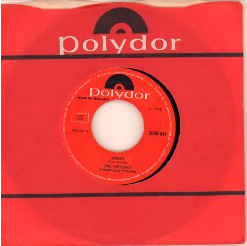 Opal Butterfly Groupie 7" vinyl single (7 inch record / 45) UK OPC07GR645349