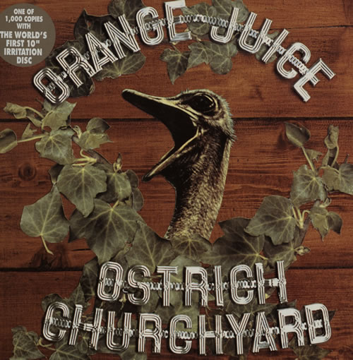 Orange Juice Ostrich Churchyard + Irritation Disc vinyl LP album (LP record) UK ORJLPOS152101