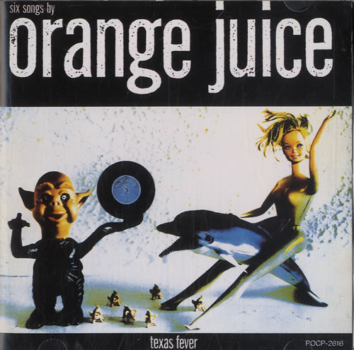 Orange Juice Texas Fever CD album (CDLP) Japanese ORJCDTE598121