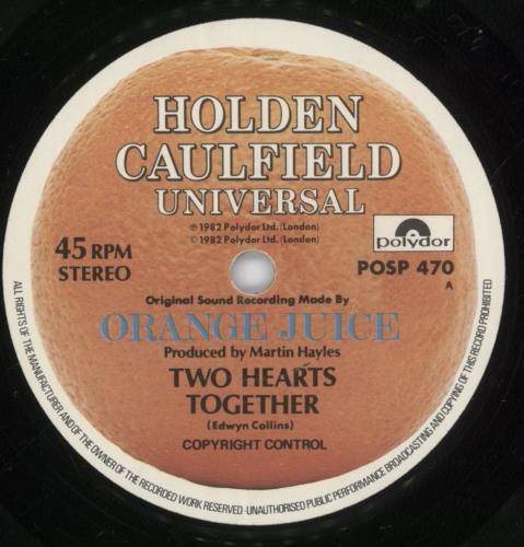 Orange Juice Two Hearts Together 7" vinyl single (7 inch record / 45) UK ORJ07TW48969