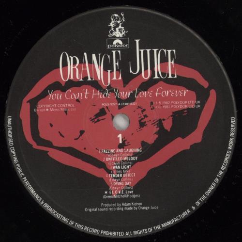 Orange Juice You Can't Hide Your Love Forever vinyl LP album (LP record) UK ORJLPYO874505