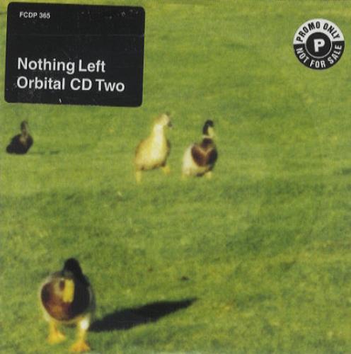 Orbital Nothing Left CD single (CD5 / 5") UK ORTC5NO144531