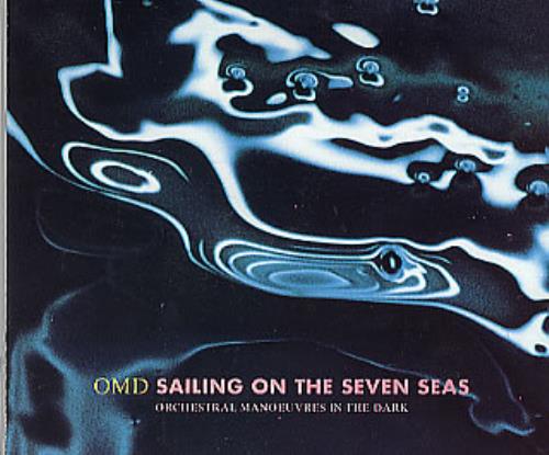 Orchestral Manoeuvres In The Dark Sailing On The Seven Seas CD single (CD5 / 5") UK OMDC5SA30820