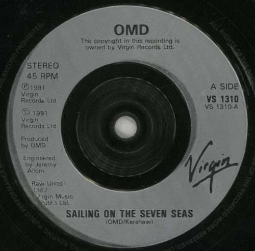 Orchestral Manoeuvres In The Dark Sailing On The Seven Seas 7" vinyl single (7 inch record / 45) UK OMD07SA68964