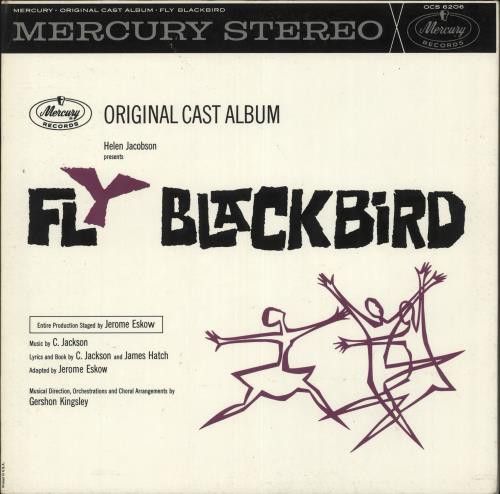 Original Cast Recording Fly Blackbird vinyl LP album (LP record) US 1OCLPFL712148