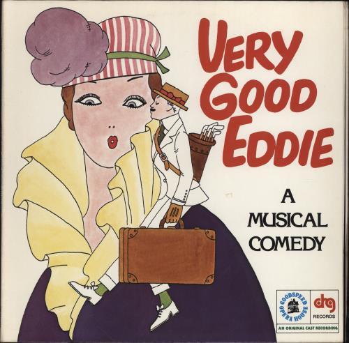 Original Cast Recording Very Good Eddie - A Musical Comedy vinyl LP album (LP record) US 1OCLPVE776689