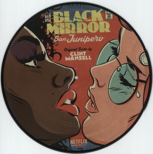 Original Soundtrack Black Mirror: San Junipero - stickered shrink picture disc LP (vinyl picture disc album) UK OSTPDBL875970