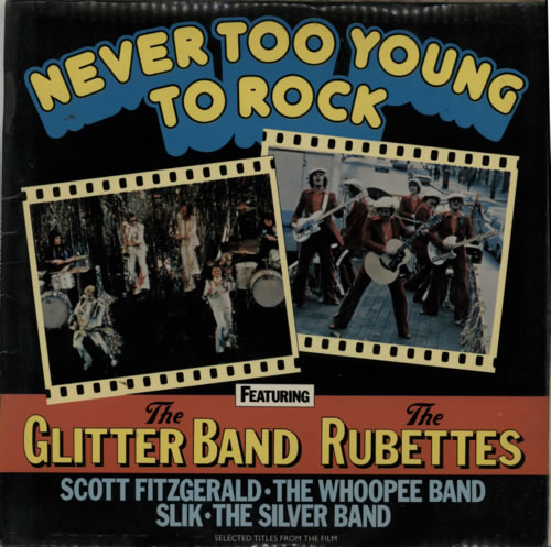 Original Soundtrack Never Too Young To Rock vinyl LP album (LP record) UK OSTLPNE610094