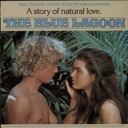 Original Soundtrack The Blue Lagoon vinyl LP album (LP record) UK OSTLPTH637875