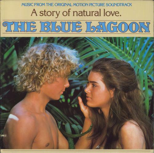 Original Soundtrack The Blue Lagoon vinyl LP album (LP record) US OSTLPTH821081