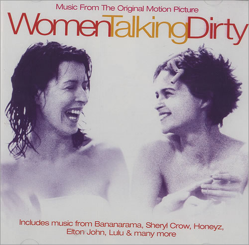 Original Soundtrack Women Talking Dirty CD album (CDLP) UK OSTCDWO497955