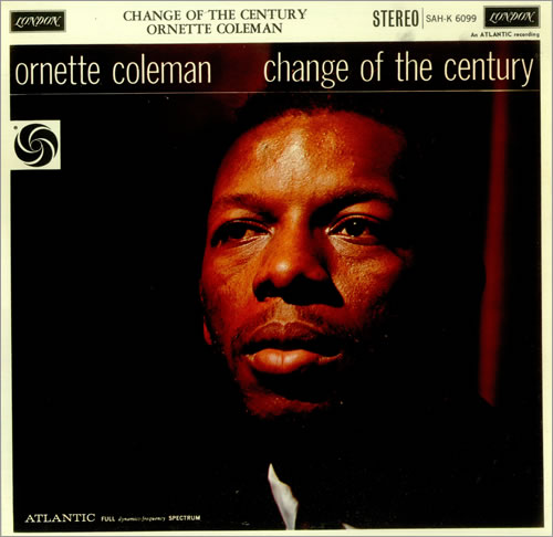 Ornette Coleman Change Of The Century vinyl LP album (LP record) UK ORCLPCH448390