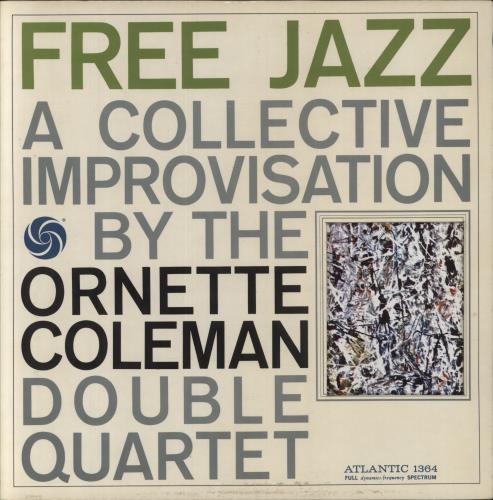 Ornette Coleman Free Jazz - 2nd vinyl LP album (LP record) US ORCLPFR836302