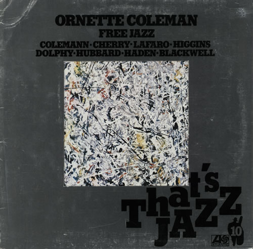 Ornette Coleman Free Jazz vinyl LP album (LP record) German ORCLPFR578513