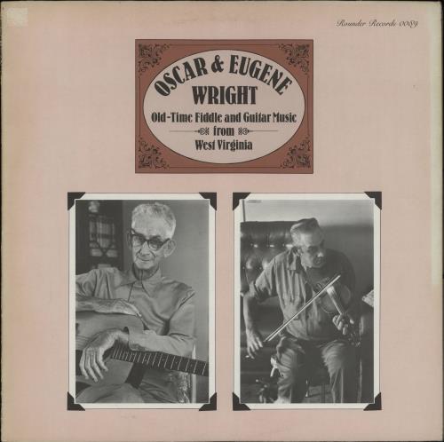 Oscar & Eugene Wright Old-Time Fiddle And Guitar Music From West Virginia vinyl LP album (LP record) US 2VDLPOL757873