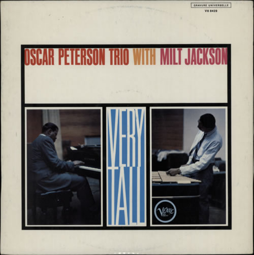 Oscar Peterson & Milt Jackson Very Tall vinyl LP album (LP record) French OVKLPVE587764