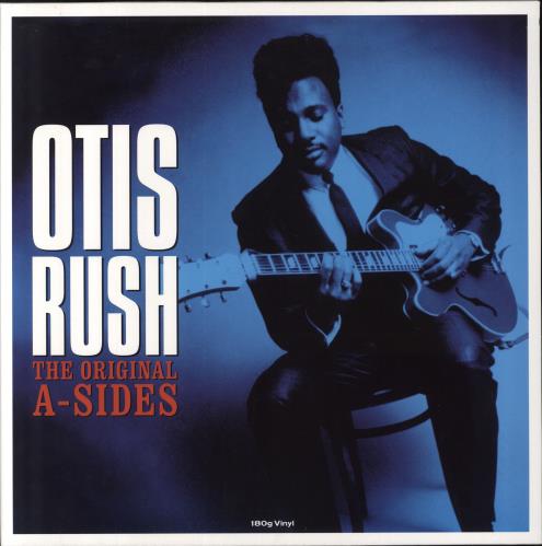 Otis Rush The Original A-Sides vinyl LP album (LP record) UK OTRLPTH803360