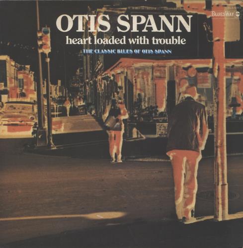 Otis Spann Heart Loaded With Trouble vinyl LP album (LP record) US OSPLPHE632885
