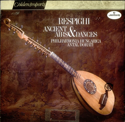 Ottorino Respighi Ancient Airs & Dances vinyl LP album (LP record) Dutch RLXLPAN530544
