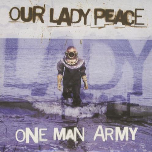 Our Lady Peace One Man Army CD single (CD5 / 5") UK OLPC5ON161103