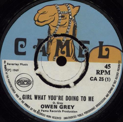 Owen Grey Girl What You're Doing To Me 7" vinyl single (7 inch record / 45) UK 0WF07GI752966