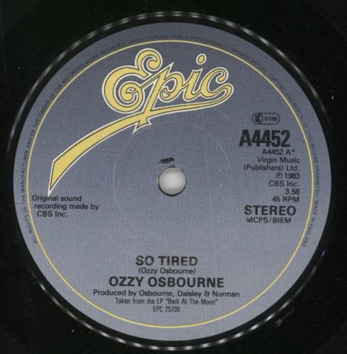 Ozzy Osbourne So Tired 7" vinyl single (7 inch record / 45) UK OZZ07SO45186