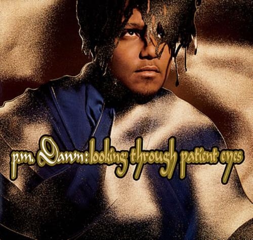 P. M. Dawn Looking Through Patient Eyes 12" vinyl single (12 inch record / Maxi-single) UK PMD12LO217167